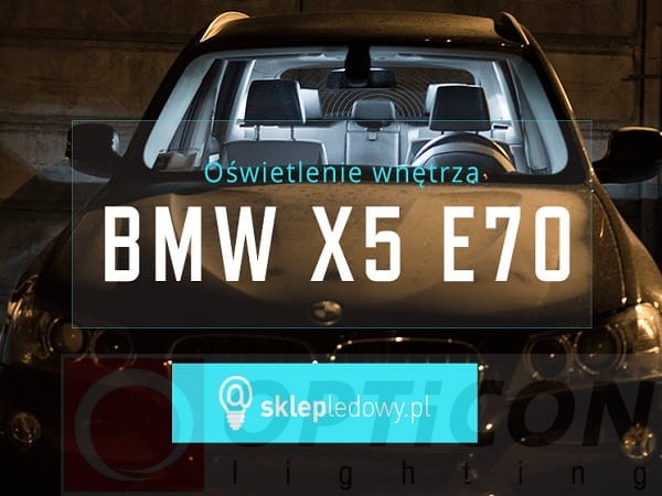 BMW X5 E70 - Zestaw oświetlenie kabiny LED Standard 4000K - 20 żarówek