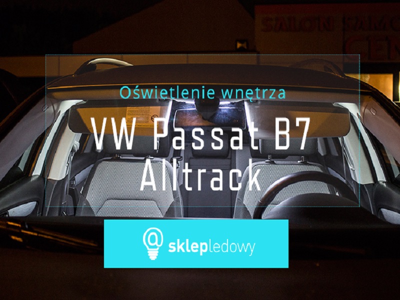 BVW Passat Alltrack 2014 zestaw oświetlenia Led lusterko podświetlenie podsufitki oświetlenie wewnętrzne Led