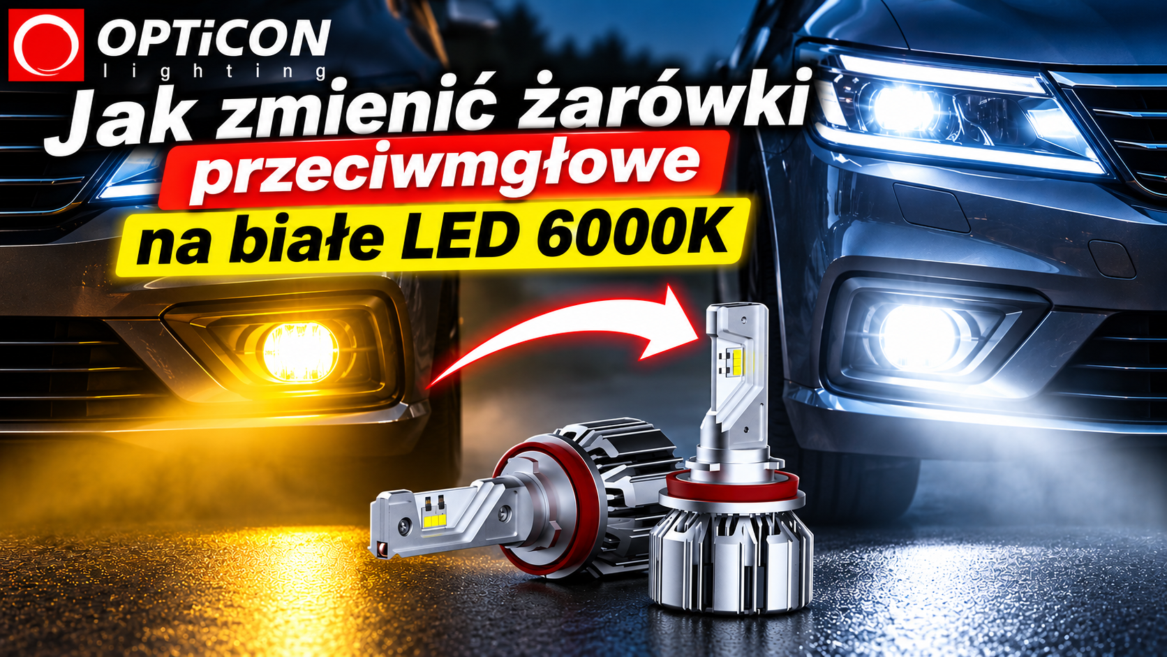 Żółte światła przeciwmgielne nie pasują do LED-ów? Jak zmienić żarówki przeciwmgłowe na białe LED 6000K Żółte światła przeciwmgielne nie pasują do LED-ów? Jak zmienić żarówki przeciwmgłowe na białe LED 6000K