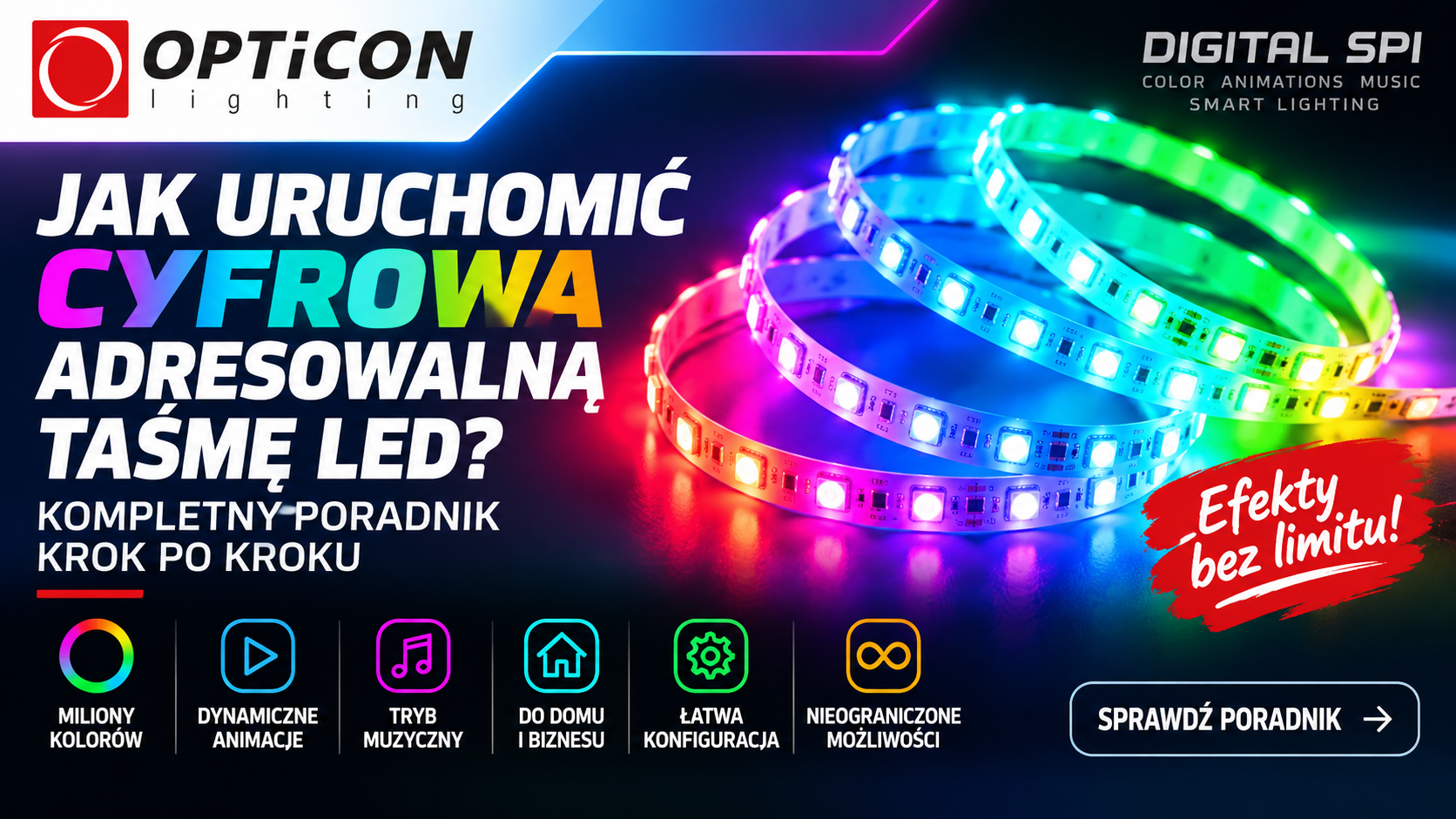 Jak uruchomić cyfrową adresowalną taśmę LED? Kompletny poradnik krok po kroku Jak uruchomić cyfrową adresowalną taśmę LED? Kompletny poradnik krok po kroku